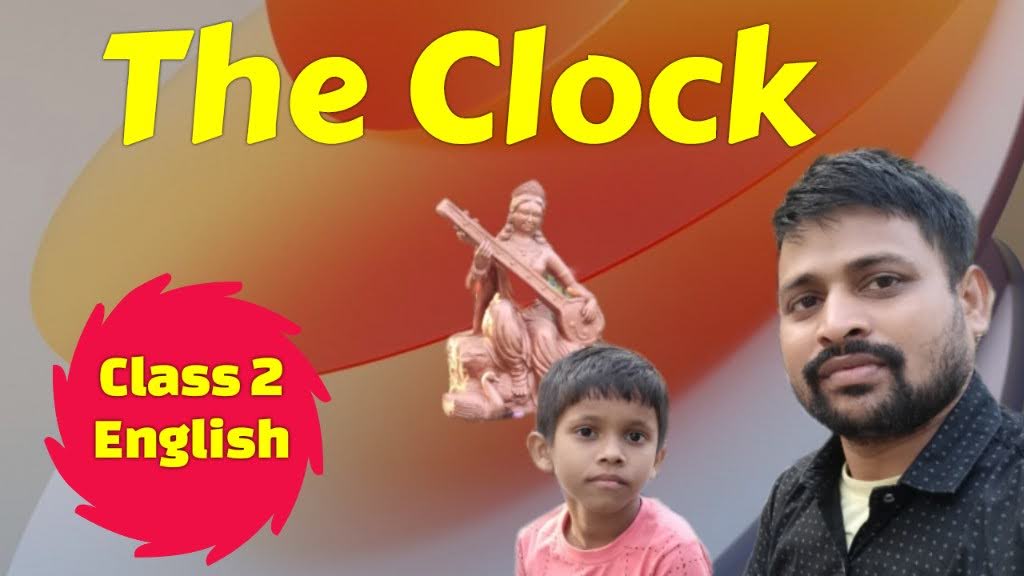 THE CLOCK CLASS 2 ENGLISH